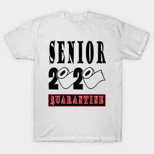 Senior 2020 Quarantine, Graduation Funny  Shirt, Gift Toilet  Paper T-Shirt